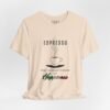 12360650295110043618_2048.jpeg Espresso T-Shirt — “Espresso may contain traces of Happiness” Coffee Tee