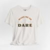 Wake Me Up T-Shirt - Fun Lover Gift, Unisex Tee, Bold Saying for Him and Her, Comfy Shirt, Graphic Tee, Casual Top tee, Comfortable T-shirt