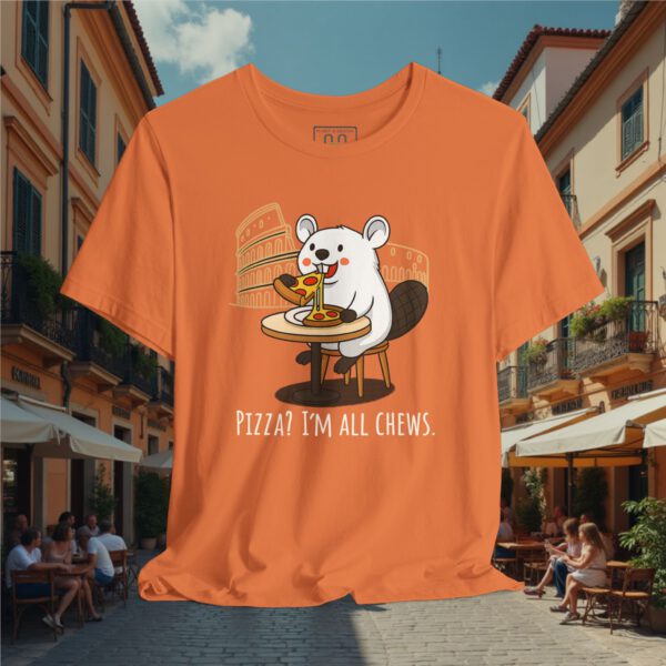 Europe Tourister – Rome Pizza Shirt | Italian Food Humor Tee — “I’m All Chews”