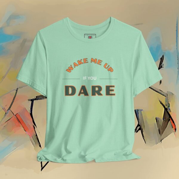 Wake Me Up Graphic T-Shirt — Fun Lover Gift Tee – product gallery – M · Art & Design