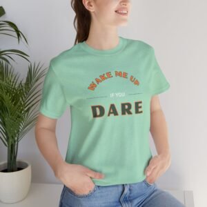 Wake Me Up Graphic T-Shirt — Fun Lover Gift Tee artistic unisex graphic T-shirt