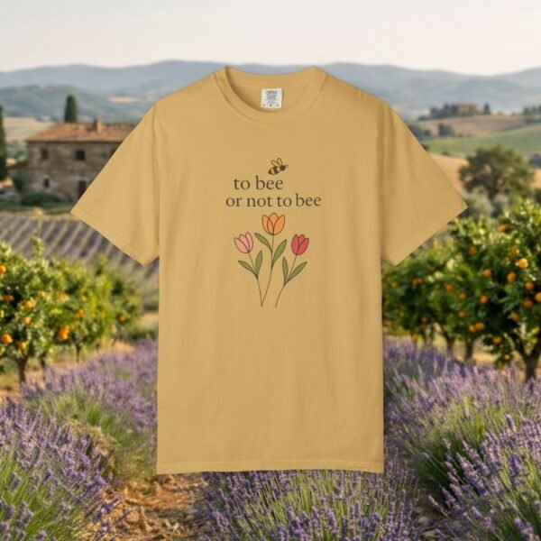 To Bee or Not to Bee Comfort Colors Shirt — Bee & Tulip Nature Tee – product gallery – M · Art & Design