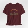 Wake Me Up T-Shirt - Fun Lover Gift, Unisex Tee, Bold Saying for Him and Her, Comfy Shirt, Graphic Tee, Casual Top tee, Comfortable T-shirt