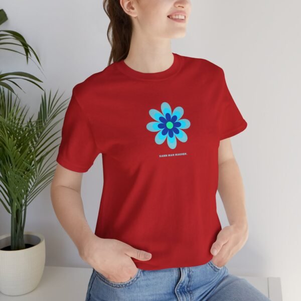10187095359193756862_2048.jpeg Laid-back flower T-Shirt "Kann man machen." - blue artistic unisex graphic T-shirt