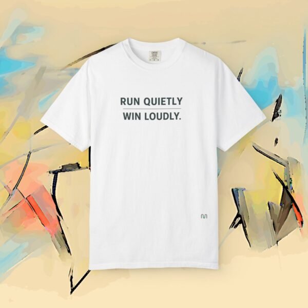Run Quietly Light Colors – Ultimate Comfort Colors Premium Running Philosophy Tee – Running Bella+Canvas T-shirt by Martume (Additional view 6)