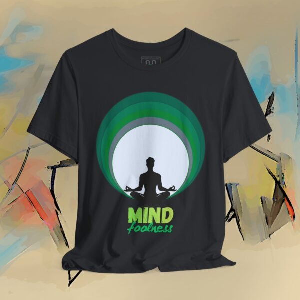 4149690880836780127_v2_2048_custom.jpeg MIND Foolness Tee – Center Your Chaos - ReadMyLips Design – product gallery – M · Art & Design
