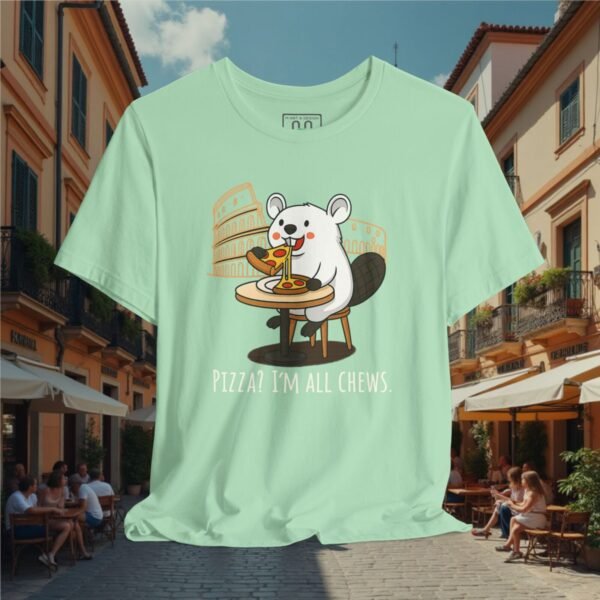 Europe Tourister – Rome Pizza Shirt | Italian Food Humor Tee — “I’m All Chews”