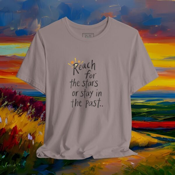 Reach for the Stars Tee — Fun Graphic Unisex T-Shirt