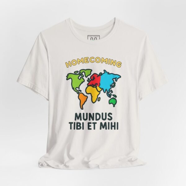 13845663782838497776_2048-1.jpeg World Homecoming Map Unisex Tee, Mundus Tibi et Mihi Latin Quote T-Shirt, Global Connection Shirt