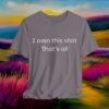 14911357970353307092_v2_2048_custom.jpeg I Own This Shirt – Simple & Funny Minimalist T‑Shirt – product gallery – M · Art & Design