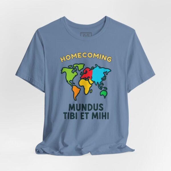17402198741233743314_2048-1.jpeg World Homecoming Map Unisex Tee, Mundus Tibi et Mihi Latin Quote T-Shirt, Global Connection Shirt