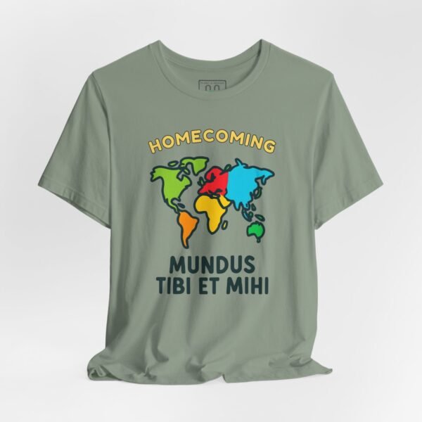 17451171646749181281_2048-1.jpeg World Homecoming Map Unisex Tee, Mundus Tibi et Mihi Latin Quote T-Shirt, Global Connection Shirt