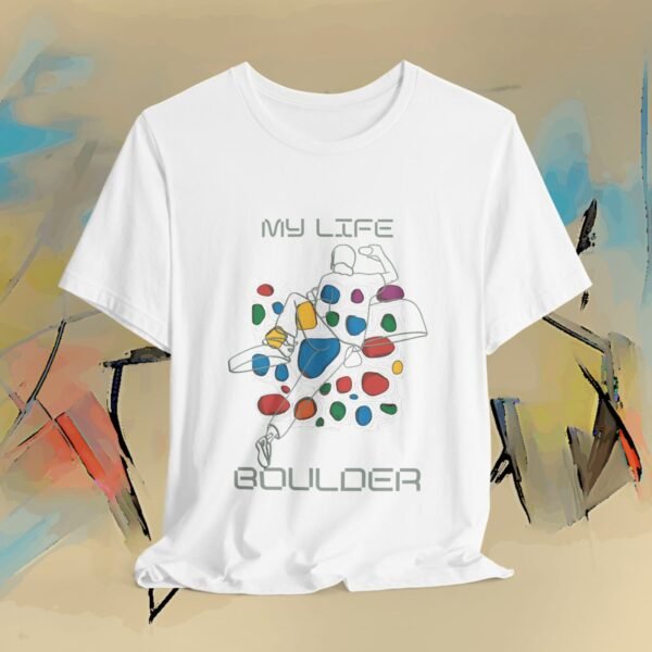 Bouldering Climber Tee – “My Life - Boulder” Rock Climbing T-Shirt