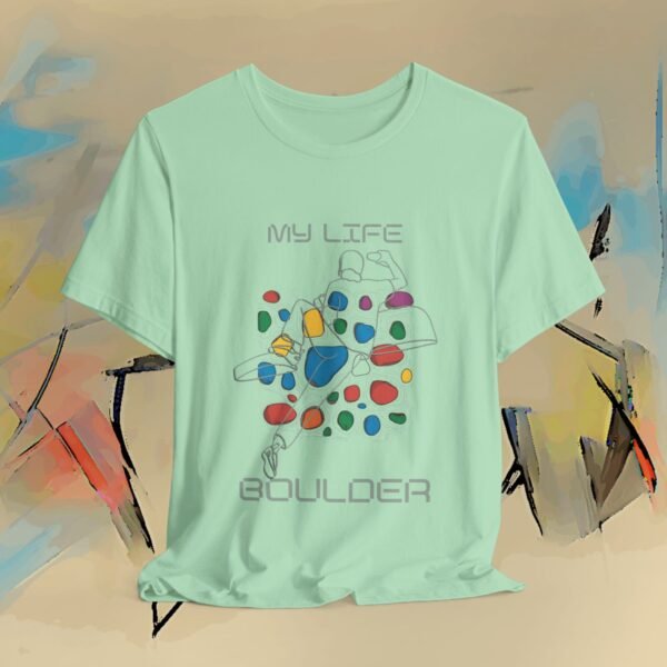 Bouldering Climber Tee – “My Life - Boulder” Rock Climbing T-Shirt