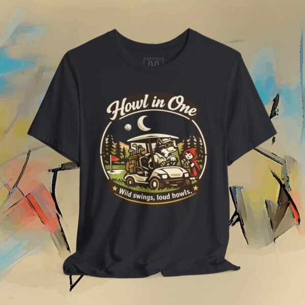 8873946860736518660_v2_2048_custom.jpeg Howl in One Golf T-Shirt – Funny Golf Cart Design — Humor by M · Art & Design