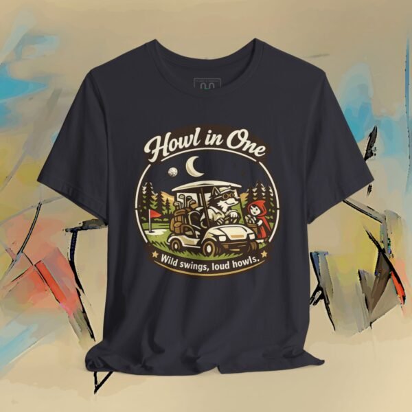 9075004128770627642_v2_2048_custom.jpeg Howl in One Golf T-Shirt – Funny Golf Cart Design — Humor by M · Art & Design