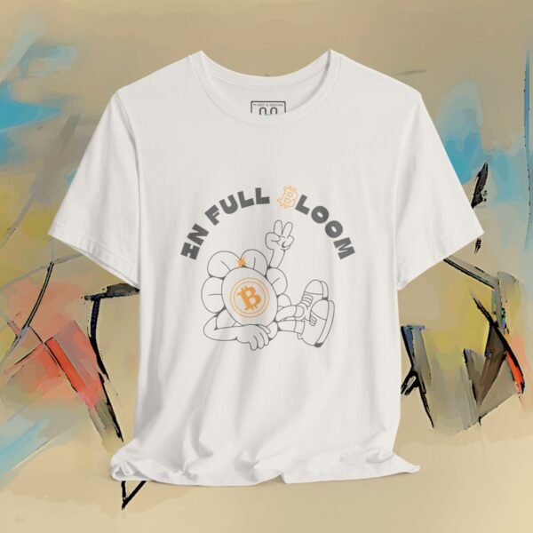 In Full BitBloom – Bitcoin T-Shirt — Humor by M · Art & Design