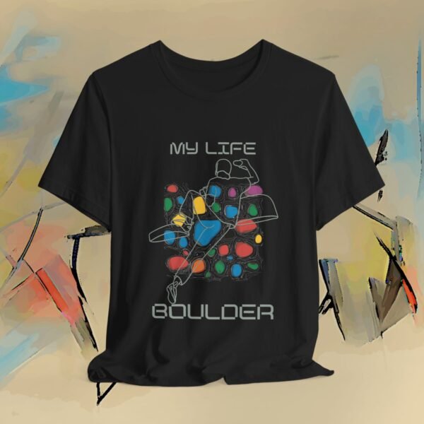 Bouldering Climber Tee – “My Life - Boulder” Rock Climbing T-Shirt